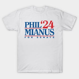 Phil Mianus for senate 2024 T-Shirt